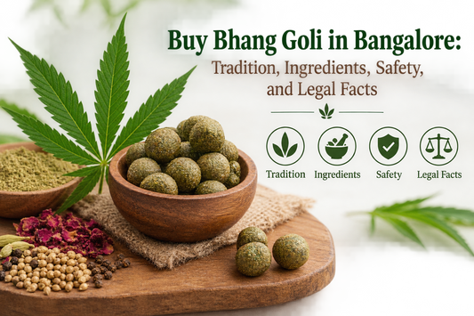 Buy Bhang Goli in Bangalore: Tradition, Ingredients, Safety, and Legal Facts