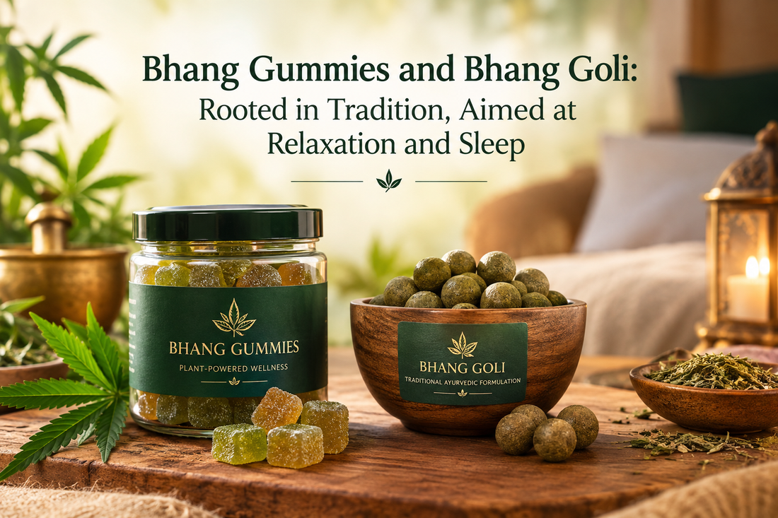 Bhang Gummies and Bhang Goli: Rooted in Tradition, Aimed at Relaxation and Sleep